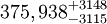 375,938^{+3148}_{-3115}